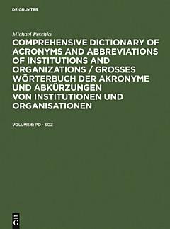 Comprehensive Dictionary of Acronyms and Abbreviations of Institutions and Organizations