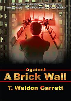 Against a Brick Wall