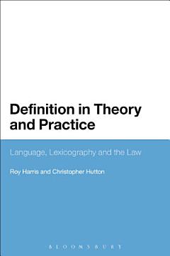 Definition in Theory and Practice