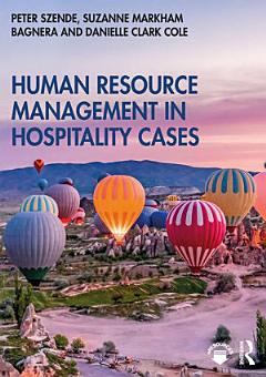 Human Resource Management in Hospitality Cases