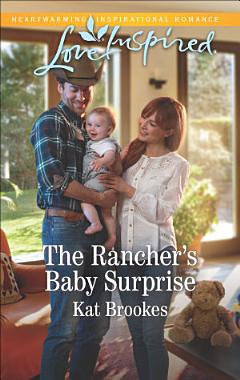 The Rancher\'s Baby Surprise