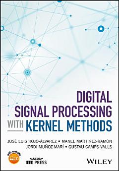 Digital Signal Processing with Kernel Methods