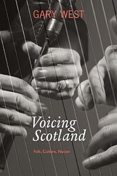 Voicing Scotland