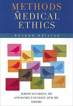 Methods in Medical Ethics