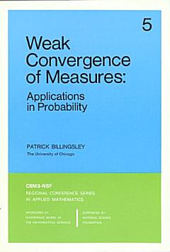 Weak Convergence of Measures