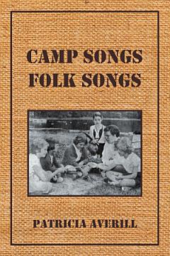 Camp Songs, Folk Songs