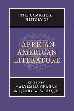 The Cambridge History of African American Literature