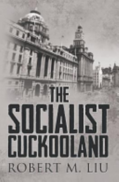 The Socialist Cuckooland