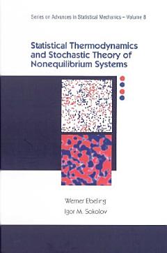 Statistical Thermodynamics And Stochastic Theory Of Nonequilibrium Systems