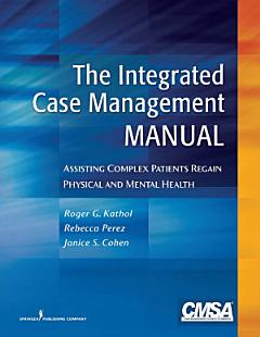 The Integrated Case Management Manual