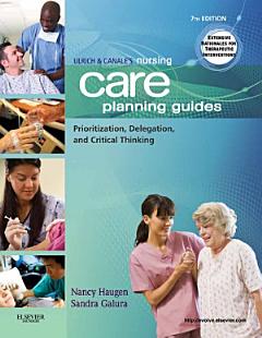 Ulrich & Canale\'s Nursing Care Planning Guides - E-Book