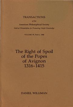 The Right of Spoil of the Popes of Avignon, 1316-1415