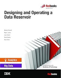 Designing and Operating a Data Reservoir