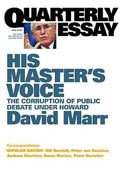 Quarterly Essay 26 His Master\'s Voice