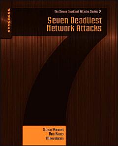 Seven Deadliest Network Attacks