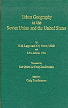 Urban Geography in the Soviet Union and the United States