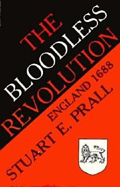 The Bloodless Revolution