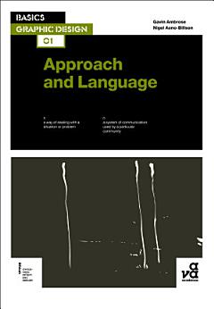 Basics Graphic Design 01: Approach and Language