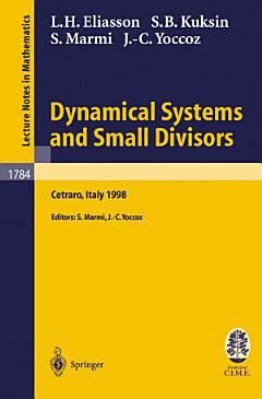 Dynamical Systems and Small Divisors