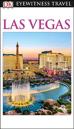 DK Eyewitness Travel Guide Las Vegas