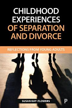 Childhood experiences of separation and divorce