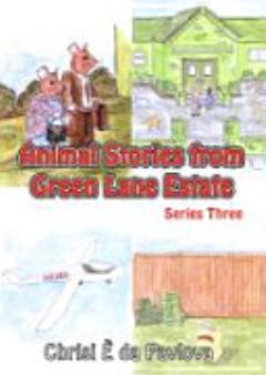 Animal Stories from Green Lane Estate