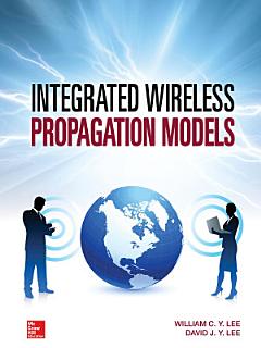 Integrated Wireless Propagation Models