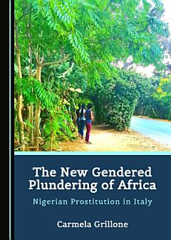 The New Gendered Plundering of Africa