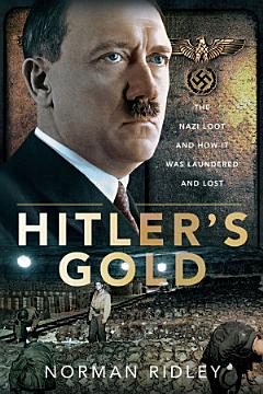 Hitler\'s Gold