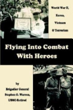 Flying Into Combat with Heroes