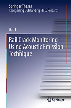 Rail Crack Monitoring Using Acoustic Emission Technique