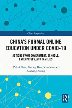 China\'s Formal Online Education under COVID-19