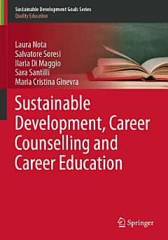 Sustainable Development, Career Counselling and Career Education