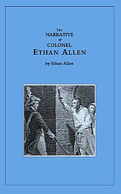 Narrative of Ethan Allen