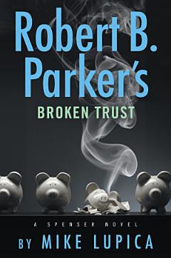 Robert B. Parker\'s Broken Trust