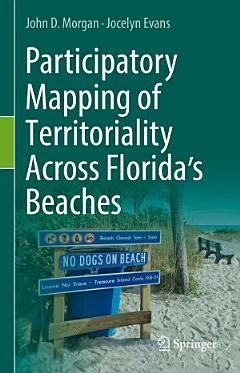 Participatory Mapping of Territoriality Across Florida’s Beaches