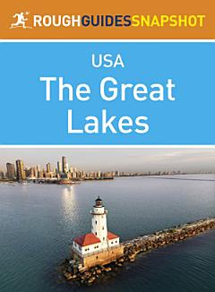 The Great Lakes (Rough Guides Snapshot USA)