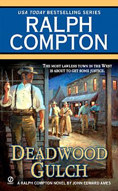 Ralph Compton Deadwood Gulch