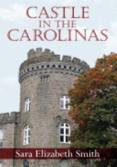 Castle in the Carolinas