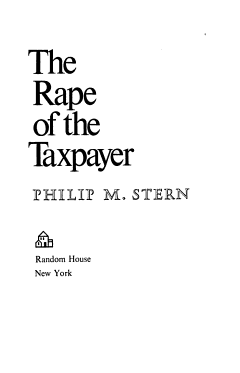 The Rape of the Taxpayer