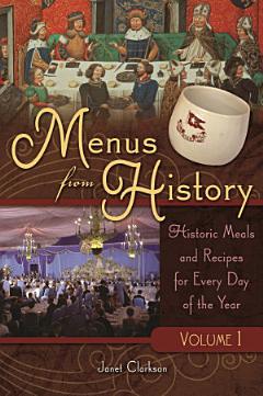 Menus from History [2 volumes]