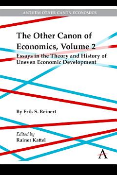 The Other Canon of Economics, Volume 2