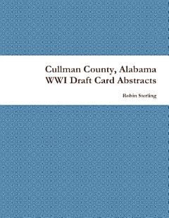 Cullman County, Alabama WWI Draft Card Abstracts