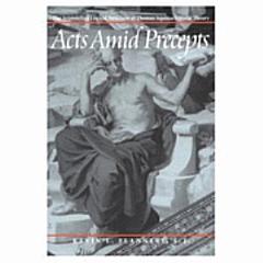 Acts Amid Precepts