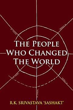 The People Who Changed the World