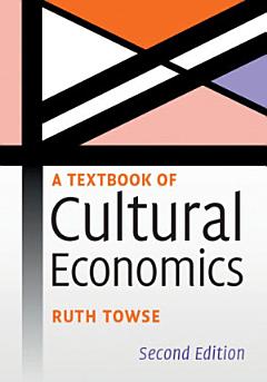 A Textbook of Cultural Economics