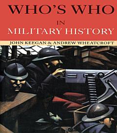 Who\'s Who in Military History