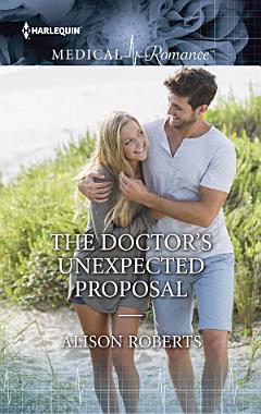 The Doctor\'s Unexpected Proposal