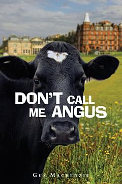 Don\'t Call Me Angus