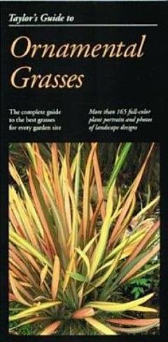 Taylor\'s Guide to Ornamental Grasses